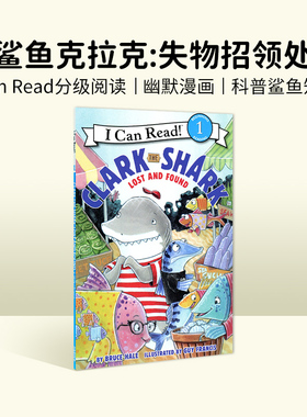 正版进口英文绘本Clark the Shark: Lost and Found [4-8岁i can read 1阶 幼儿童英语分级读物第一阶段阅读童书