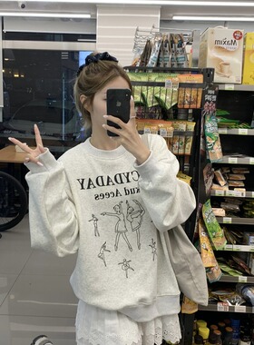 Work 32day韩系芭蕾少女印花燕麦灰宽松百搭长袖复合加绒卫衣