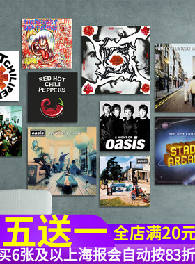 Oasis绿洲Red Hot Chili Peppers乐队专辑海报粥团有缸莉娅墙贴画
