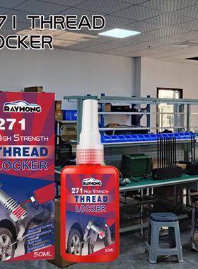 Rayhong 271 Threadlocker - Removable, Medium Viscosity Anaer
