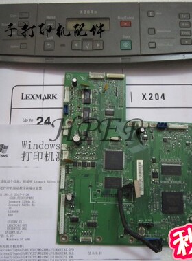 特价 原装利盟 204 X204N 主板 接口板 打印板 控制面板一套