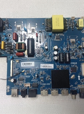 原装CV963-B55智能网络4K电视主板可65寸-85寸液晶三合一通用机芯