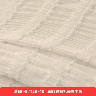 米白褶皱蕾丝条压皱雪纺布料 上衣连衣裙长裙汉服装窗帘拍摄面料