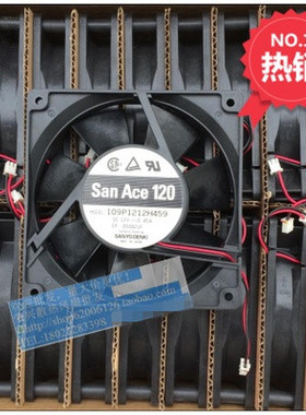 全新原装SANYO 三洋风扇12CM 109P1212H459 12025 12V 0.45 风机