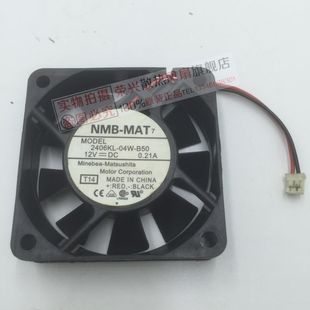 6015 散热风扇 6厘米 cpu静音 0.10A 12V B20 04W 2406KL 6CM NMB
