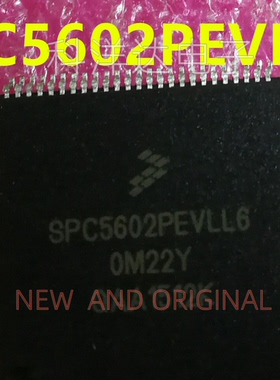 SPC5602PEF0VLL6 丝印SPC5602PEVLL6 封装QFP100 微控制器 全新