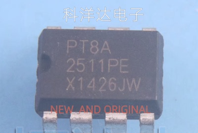PT8A2511PE PT8A2511P DIP8直插 液晶电源管理芯片 量大价优 全新