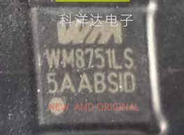 WM8751LS   WM8751LSEFL/R  封装QFN-28 接口串行 音频接口芯片