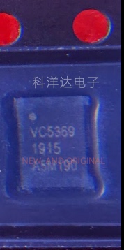 VC5369 封装QFN 全新现货 进口芯片 量大价优 BOM配单一站式采购