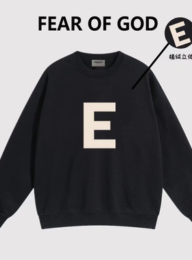 FEAR OF GOD FOG复线ESSENTIALS字母E美式秋冬加绒圆领情侣卫衣男