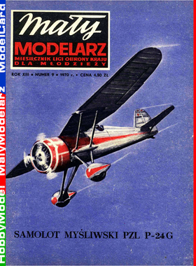 Maly Modelarz 1970-09 - Samolot mysliwski P-24G