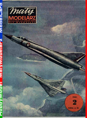 Maly Modelarz 1981-02-Samolot mysliwski MP 550 Mirage III C