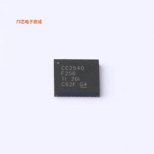 CC2540F256RHAT正品VQFN-40-EP(6x6)原装])