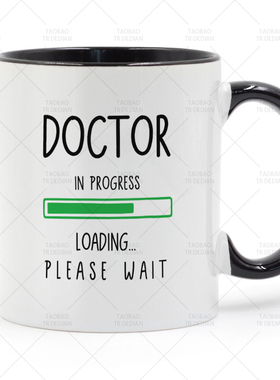 Doctor in Progress Loading 医生正在工作中 马克杯 陶瓷喝水杯