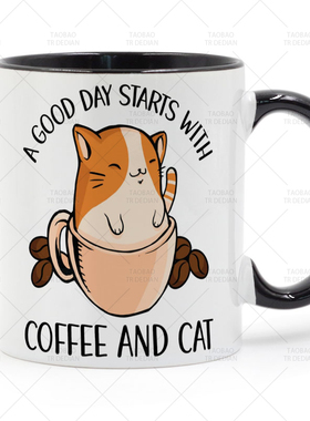 A good day starts with coffee cat 杯子里面的猫咪 陶瓷马克杯