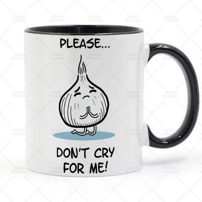 PLASE DON'T CRY FOR ME 有趣的陶瓷马克杯水杯杯子