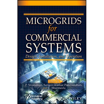 预订 Microgrids for Commercial Systems 商业系统微电网: 9781394166305