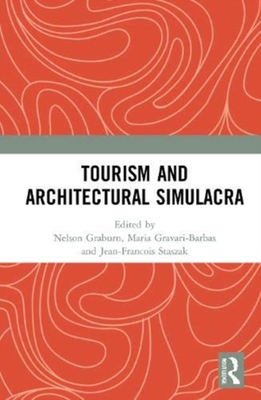 【预订】Tourism and Architectural Simulacra 9780367694562