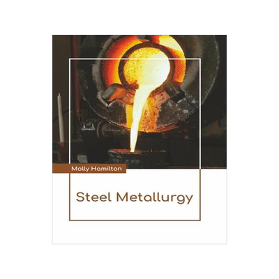 [预订]Steel Metallurgy 9781641726788