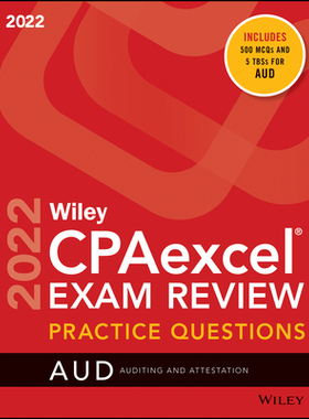 【预订】Wiley’S Cpa Jan 2022 Practice Questions: Auditing And Attestation 9781119848424