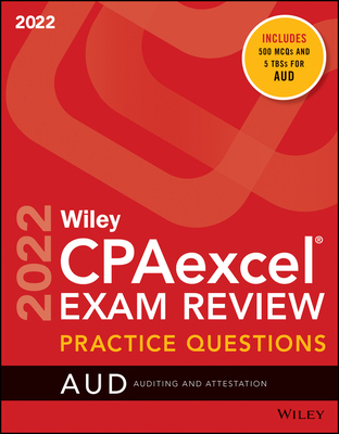 【预订】Wiley’S Cpa Jan 2022 Practice Questions: Auditing And Attestation 9781119848424
