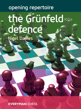 【预订】Opening Repertoire: The Grünfeld Defence 9781781945742