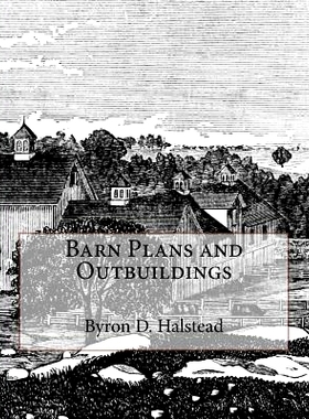 预订 Barn Plans and Outbuildings: 9781717040220