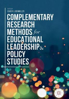 【预订】Complementary Research Methods for Educational Leadership and Policy Studies
