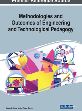 【预订】Methodologies and Outcomes of Engineering and Technological Pedagogy