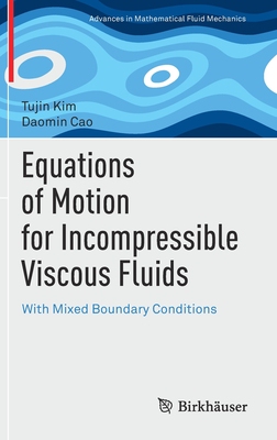【预订】Equations of Motion for Incompressible Viscous Fluids 9783030786588