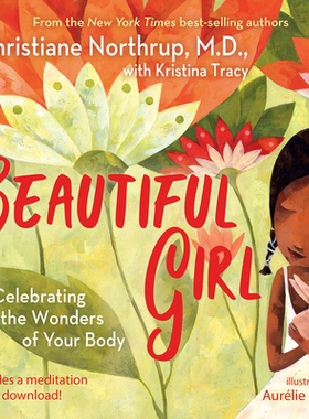 预订 Beautiful Girl: Celebrating the Wonders of Your Body: 9781401961015