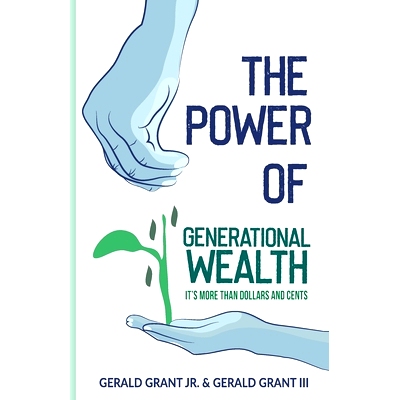 预订 The Power of Generational Wealth: It’s More Than Dollars and Cents: 9780982645321