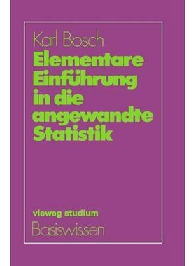 预订 Elementare Einführung in die angewandte Statistik: 9783528172275