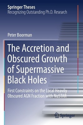 【预订】The Accretion and Obscured Growth of Supermassive Black Holes: First Constraints on th 9783030603632