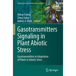 Gasotransmitters in Adaptation of Plants