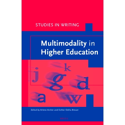 预订 Multimodality in Higher Education 高等教育的多模态研究: 9789004312050
