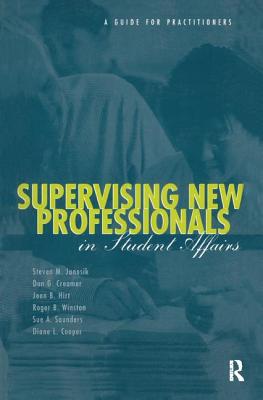 【预订】Supervising New Professionals in Student Affairs