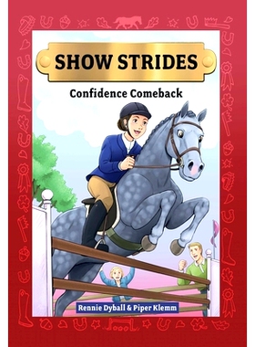 预订 Show Strides Vol. 2: Confidence Comeback Volume 2: 9781524887964