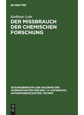 预订 Der Mißbrauch der chemischen Forschung: 9783112503638