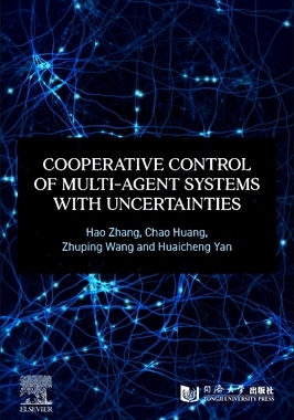 预订 Cooperative Control of Multi-Agent Systems with Uncertainties