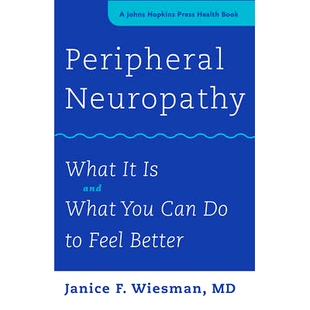What Feel 周围神经病变：它是什么以及你可以做些什么来感觉 You and 预订 Can Peripheral Neuropathy Better