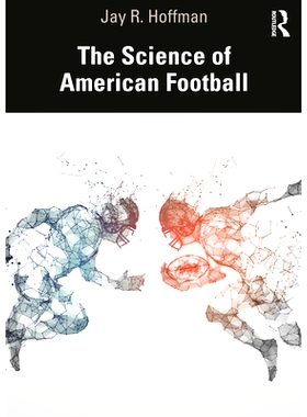 预订 The Science of American Football 美式足球科学: 9780367462710