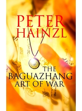 预订 The Baguazhang Art of War: 9798680193136
