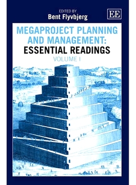 预订 Megaproject Planning and Management: Essential Readings 大型项目规划和管理：基本读物: 9781781001707