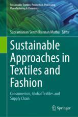 【预订】Sustainable Approaches in Textiles and Fashion 9789811908736