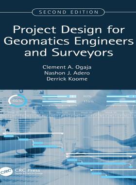 [预订]Project Design for Geomatics Engineers and Surveyors, Second Edition