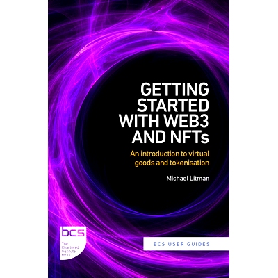 预订 Getting Started with web3 and NFTs: An introduction to virtual goods and tokenisation: 9781780176499
