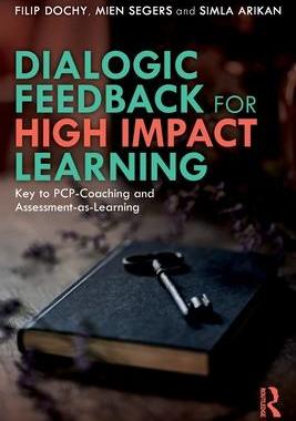 [预订]Dialogic Feedback for High Impact Learning: Key to Pcp-Coaching and Assessment-As-Learning 9781032277981