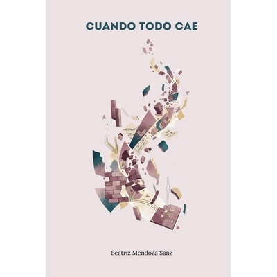 预订 Cuando todo cae: Poemas para levantarse desde las ruinas 9798277860021
