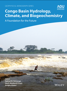 [预订]Congo Basin Hydrology, Climate, and Biogeochemistry - A Foundation for The Future